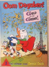 Dagobert Duck miniboekje deel 2 Geld in de grond