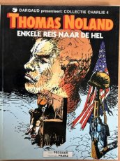 Thomas Noland enkele reis naar de hel