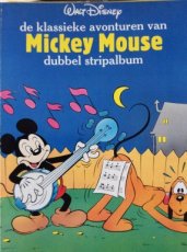 Walt Disney strip de klassieke avonturen van Micky